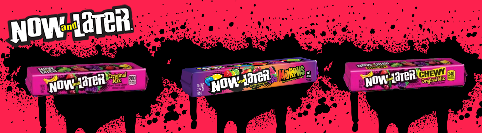 advertisement for Now & Later Candy